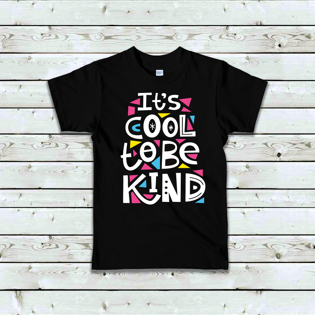 It's Cool To Be Kind